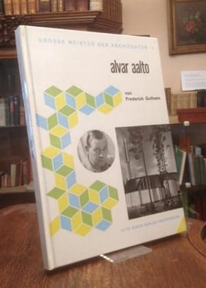 Alvar Aalto. Übersetzt von Lilo und Gerd Heene.