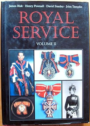 Seller image for Royal Service. Volume II. for sale by Ken Jackson