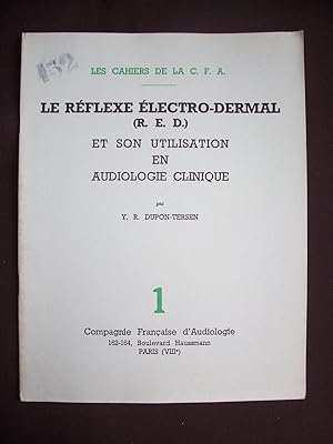 Le réflexe électro-dermal (R. E. D.) et son utilisation en audiologie clinique