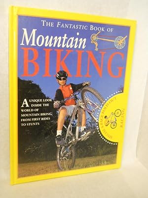 Immagine del venditore per The Fantastic Book of Mountain Biking venduto da Gil's Book Loft