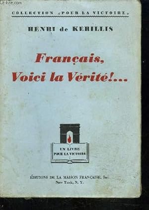 Bild des Verkufers fr FRANCAIS, VOICI LA VERITE!. zum Verkauf von Le-Livre
