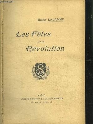 Seller image for LES FETES DE LA REVOLUTION for sale by Le-Livre