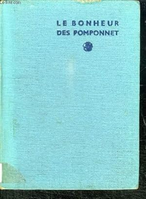 Seller image for LE BONHEUR DES POMPONNET for sale by Le-Livre