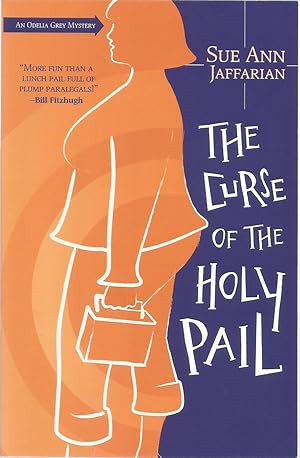 The Curse of the Holy Pail: An Odelia Grey Mystery