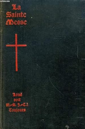 Image du vendeur pour LA SAINTE MESSE mis en vente par Le-Livre