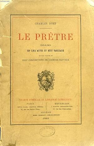 Seller image for LE PRETRE, DRAME EN 5 ACTES ET 8 TABLEAUX for sale by Le-Livre
