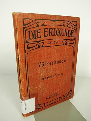 Imagen del vendedor de Vlkerkunde. Die Erdkunde; 16. a la venta por Antiquariat Bookfarm