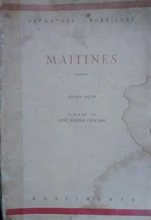Maitines. Poemas. Liminar de José Santos Chocano