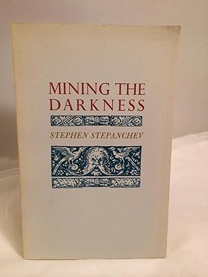 Mining The Darkness