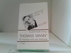 Imagen del vendedor de Thomas Manns Dr. Faustus und die Wirkung. 1. Teil a la venta por ABC Versand e.K.