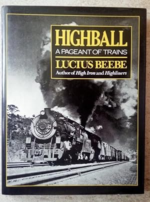 Highball: A Pageant of Trains