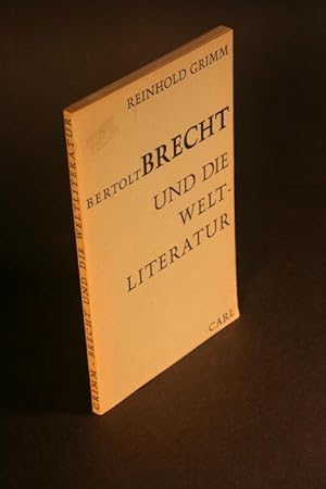 Bild des Verkufers fr Bertolt Brecht und die Weltliteratur. zum Verkauf von Steven Wolfe Books