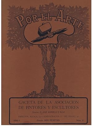 Seller image for POR EL ARTE. Gaceta de la Asociacin de Pintores y escultores. Ao I. Nm. 2. Febrero 1913 for sale by Librera Torren de Rueda