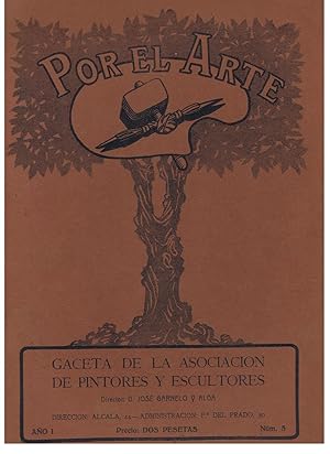 Seller image for POR EL ARTE. Gaceta de la Asociacin de Pintores y escultores. Ao I. Nm. 5. Mayo 1913 for sale by Librera Torren de Rueda