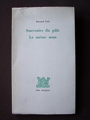 Souvenirs du pâle - Le même nom