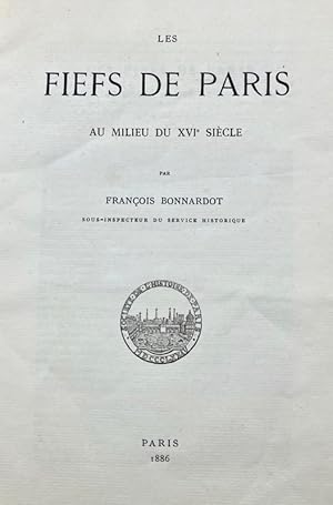 Seller image for Les Fiefs de Paris au milieu du XVIe sicle. for sale by Bonnefoi Livres Anciens