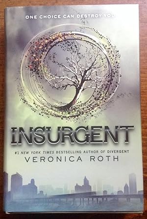 Insurgent (First Edition, First Printing)