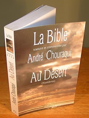 LA BIBLE, NOMBRES 4, AU DÉSERT