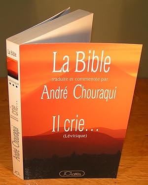 LA BIBLE, Lévitique 3, IL CRIE …