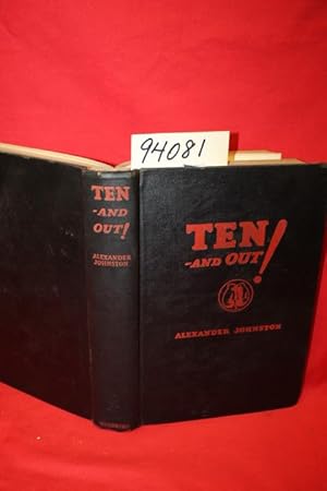 Image du vendeur pour Ten- And Out! The Complete Story of the Prize Ring in America mis en vente par Princeton Antiques Bookshop