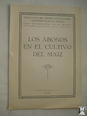 LOS ABONOS EN EL CULTIVO DEL MAIZ