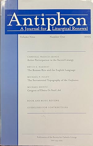 Bild des Verkufers fr Antiphon: A Journal for Liturgical Renewal (Volume Nine, 9, Number One, 1, 2005 zum Verkauf von BookMarx Bookstore