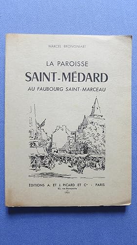 Imagen del vendedor de La paroisse Saint Mdard au faubourg Saint Marceau. a la venta por PARIS-LIBRIS
