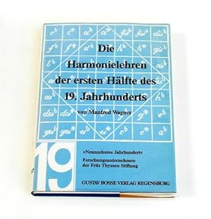 Die Harmonielehren der ersten Hälfte des 19. Jahrhunderts