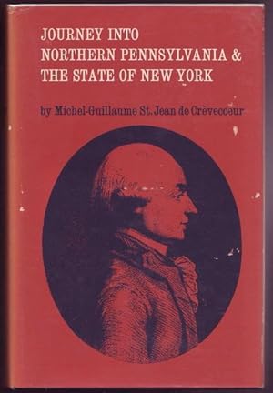 Seller image for Journey Into Northern Pennsylvania and The State of New York. Translated by Clarissa Spencer Bostelmann for sale by Graphem. Kunst- und Buchantiquariat