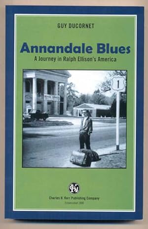 Bild des Verkufers fr Annandale Blues: A Journey in Ralph Ellison's America zum Verkauf von Ken Sanders Rare Books, ABAA