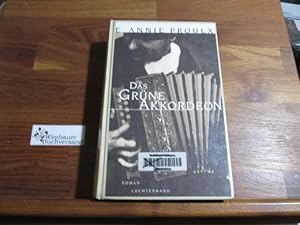 Bild des Verkufers fr Das grne Akkordeon : Roman. E. Aus dem Amerikan. von Wolfgang Krege zum Verkauf von Antiquariat im Kaiserviertel | Wimbauer Buchversand