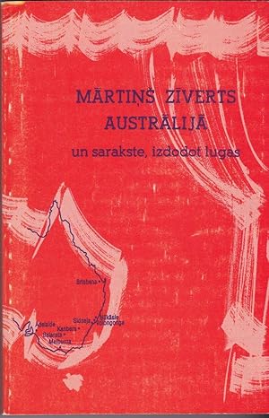 Martins Ziverts Australija Un Sarakste, Izdodot Lugas