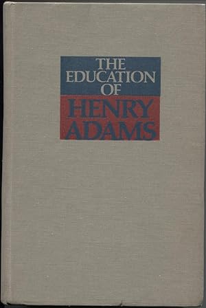Imagen del vendedor de The Education of Henry Adams a la venta por The Green Arcade