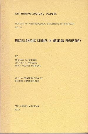 Seller image for Miscellaneous Studies in Mexican Prehistory for sale by The Book Collector, Inc. ABAA, ILAB