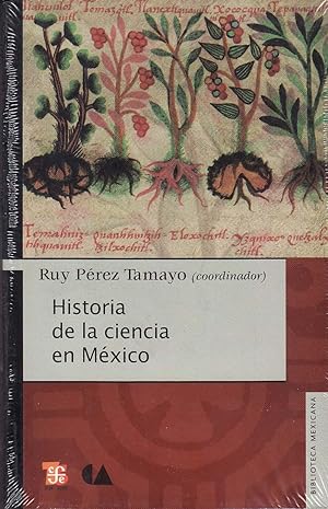 Bild des Verkufers fr Historia de la ciencia en Mxico (Biblioteca Mexicana) (Spanish Edition) zum Verkauf von The Book Collector, Inc. ABAA, ILAB