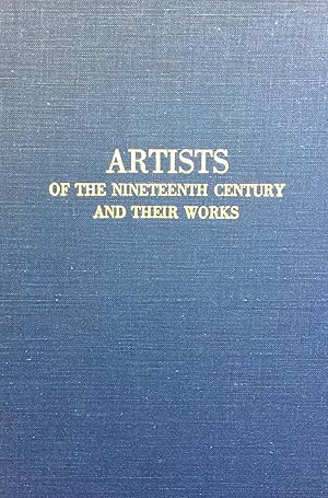 Bild des Verkufers fr Artists of the Nineteenth Century and Their Works zum Verkauf von Epilonian Books