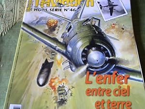 Le Fana l Aviation Hors Serie No. 46. L'enfer entre ciel et terre.