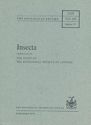 Bild des Verkufers fr Insecta. The Zoological Record Volume 106 Section 13 1969 zum Verkauf von Barter Books Ltd