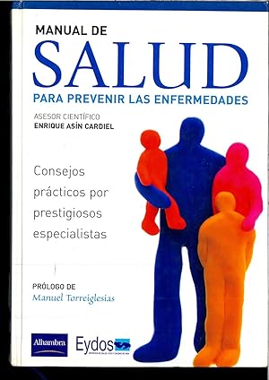 Imagen del vendedor de Manual De Salud Para Prevenir Las Enfermedades (Fuera De Coleccin) a la venta por Papel y Letras
