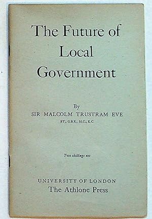 Lecture. 1951. The Future of Local Government