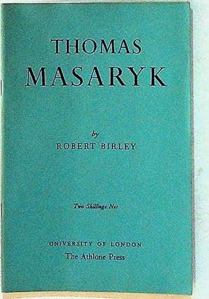 Centenary Address. 1950. Thomas Masaryk