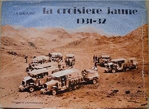 La croisière jaune 1931-32.