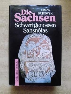 Bild des Verkufers fr Die Sachsen - Schwertgenossen Sahsnotas. zum Verkauf von Antiquariat BcherParadies