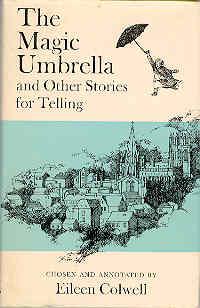 Imagen del vendedor de The Magic Umbrella & Other Stories for Telling a la venta por The Book Faerie