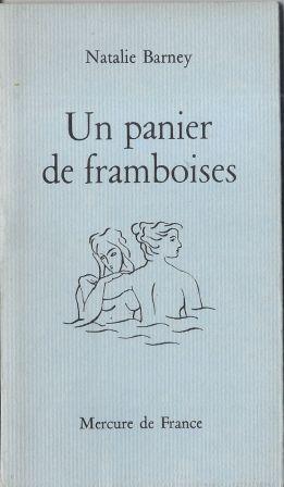 Seller image for Un panier de Framboises Postface de Jean Chalon for sale by LES TEMPS MODERNES