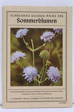 Schreibers kleiner Atlas: Sommerblumen Text von Albert Christiansen