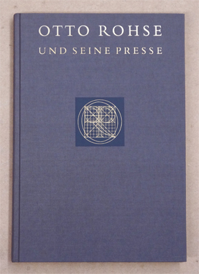 Otto Rohse und seine Presse.