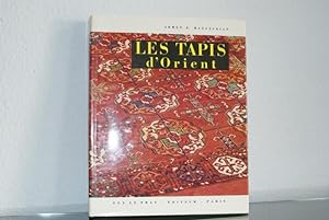 Seller image for Les Tapis d''Orient. Traduit de l''italien par Jeanne de Recqueville.' for sale by Bockumer Antiquariat Gossens Heldens GbR