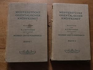 Bild des Verkufers fr Meisterstcke orientalischer Knpfkunst. Neubearbeitet nach R. v. Oettingen und erweitert von Werner Grote-Hasenbalg. Mappe I und II. zum Verkauf von Bockumer Antiquariat Gossens Heldens GbR