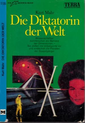 Die Diktatorin der Welt - Science Fiction-Roman